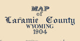 1904 Map of Laramie County Wyoming