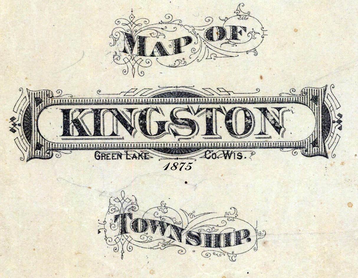 1875 Map of Kingston and Marquette Township Green Lake County Wisconsin