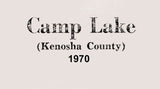 1970 Map of Camp Lake Kenosha County Wisconsin