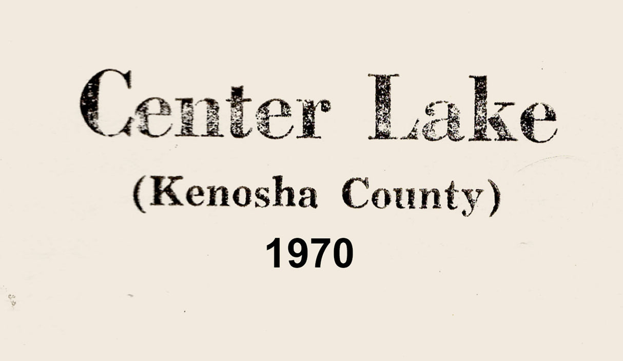 1970 Map of Center Lake Kenosha County Wisconsin