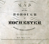 1851 Map of Rochester Beaver County Pennsylvania