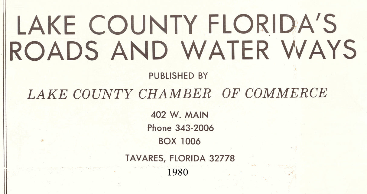 1980 Map of Lake County Florida Lakes Roads and Water Ways