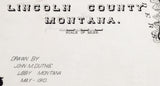 1910 Map of Lincoln County Montana