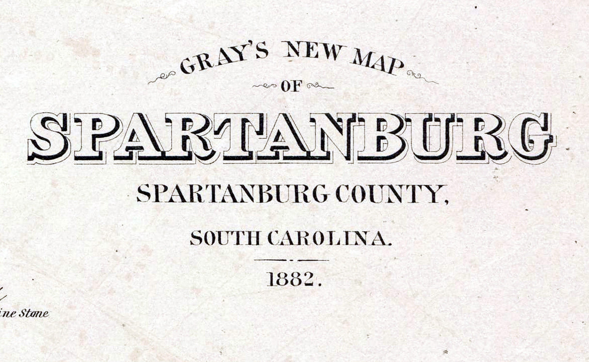 1882 Map of Spartanburg Spartanburg County South Carolina