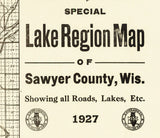 1927 Lake Region Map of Sawyer County Wisconsin