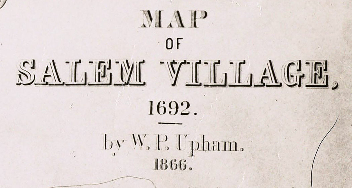 1692 Village Map of Salem Massachusetts