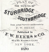 1870 Town Map of Sturbridge and Southbridge Massachusetts