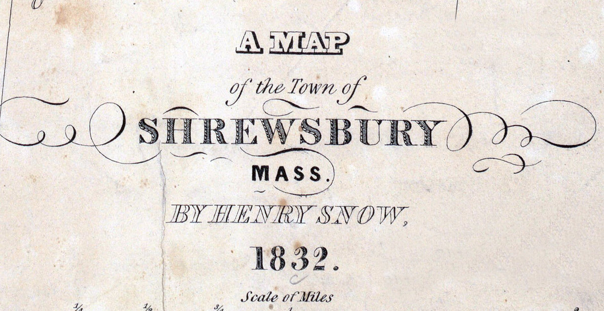 1832 Town Map of Shrewsbury Worcester County Massachusetts