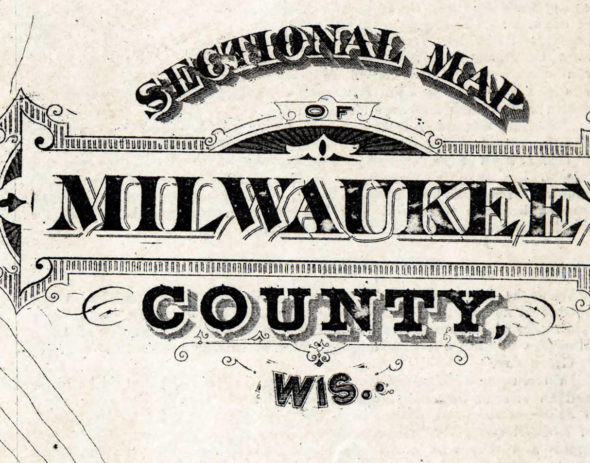 1876 Map of Milwaukee County Wisconsin