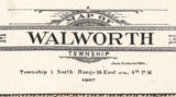 1907 Map of Walworth Township Walworth County Wisconsin
