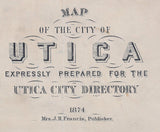 1874 Map of Utica New York