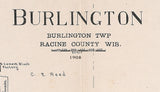 1908 Town Map of Burlington Racine County Wisconsin