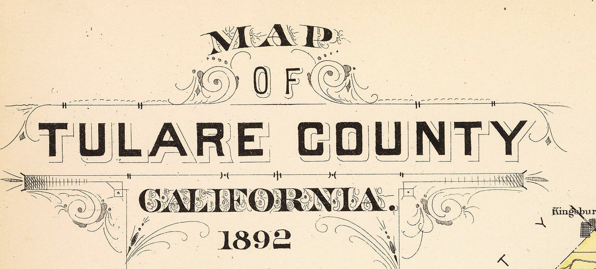 1892 Map of Tulare County California