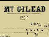 1857 Town Map of Mt Gilead Morrow County Ohio