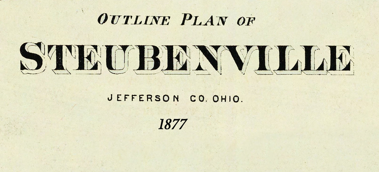 1877 Town Map of Steubenville Jefferson County Ohio