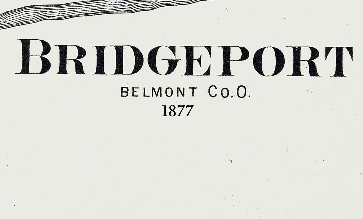 1877 Town Map of Bridgeport Belmont County Ohio