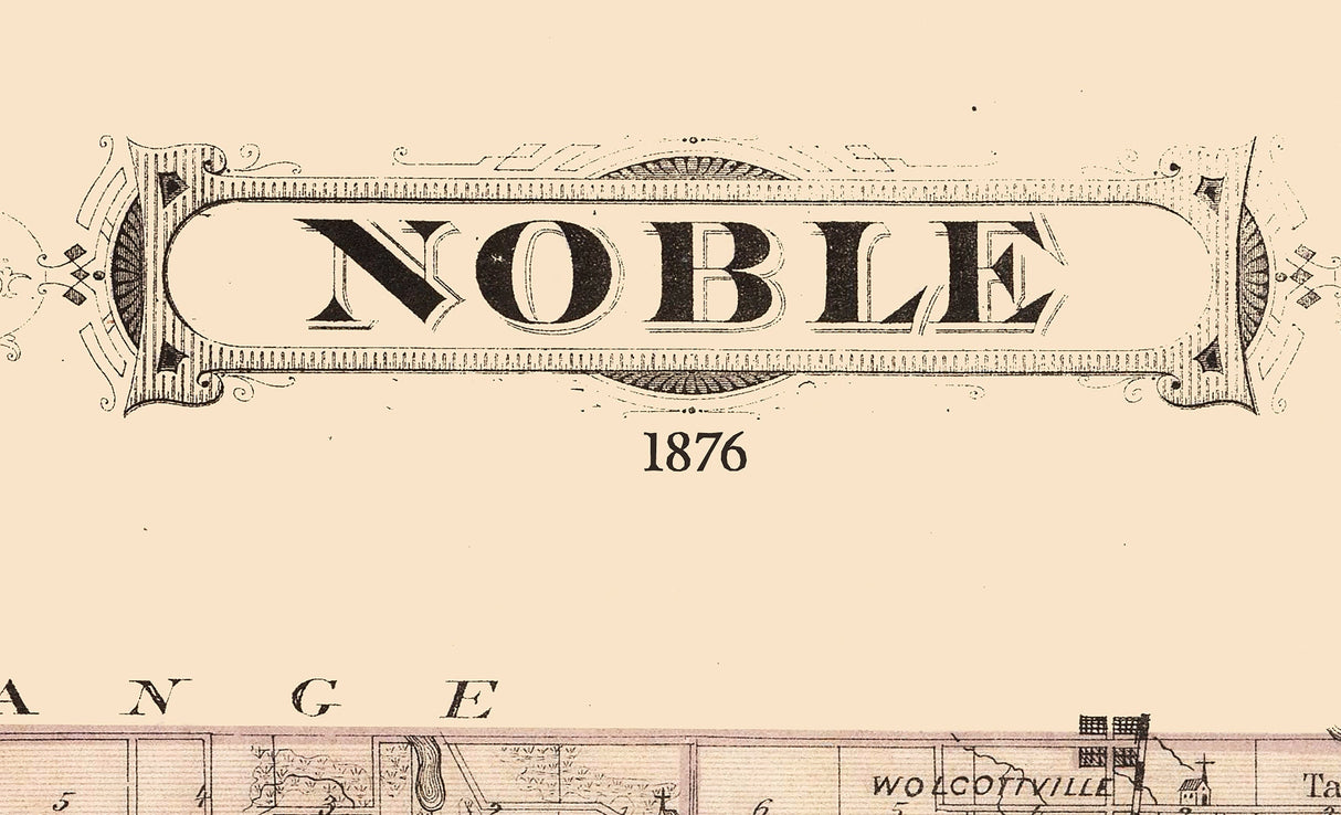 1876 Map of Noble County Indiana