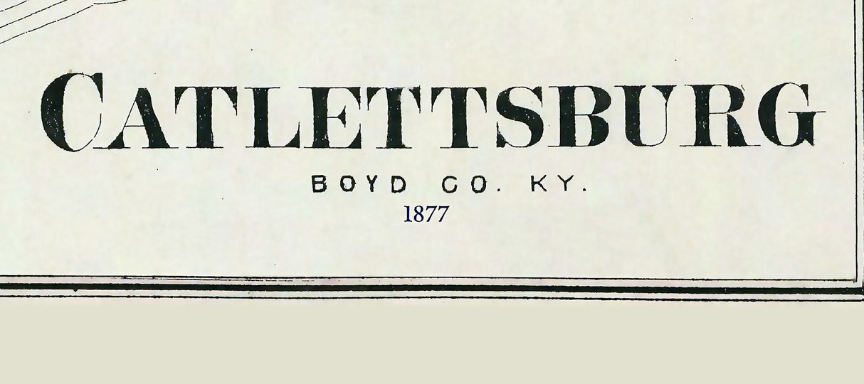 1877 Town Map of Catlettsburg Boyd County Kentucky