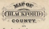 1876 Map of Blackford County Indiana Hartford City