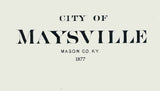 1877 Town Map of Maysville Mason County Kentucky