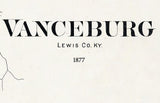 1877 Town Map of Vanceburg Lewis County Kentucky