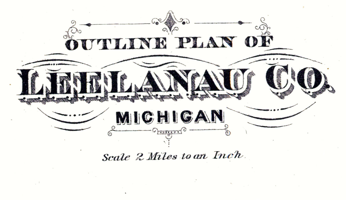 1881 Map of Leelanau County Michigan