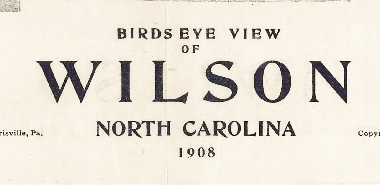 1908 Panoramic Map of Wilson North Carolina