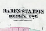 1876 Town Map of Baden Station Beaver County Pennsylvania