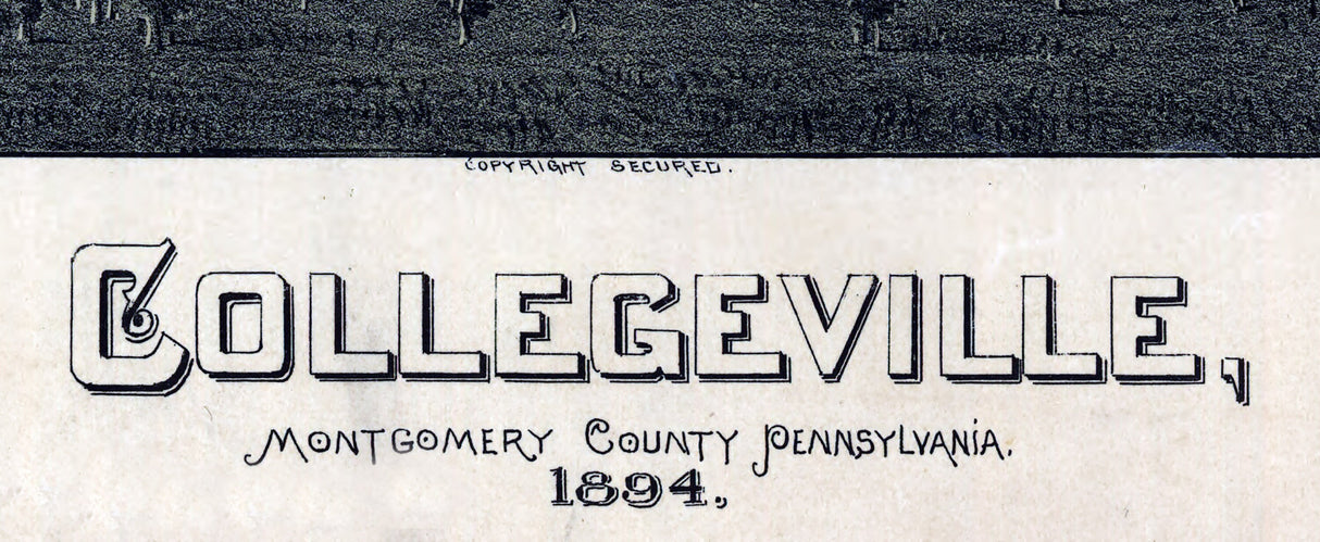 1894 Panoramic Map of Collegeville Montgomery County Pennsylvania