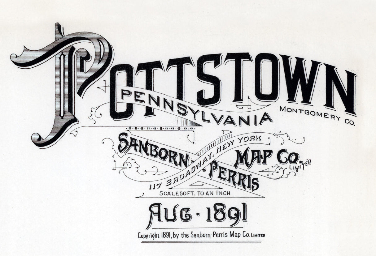 1891 Town Map of Pottstown Montgomery County Pennsylvania