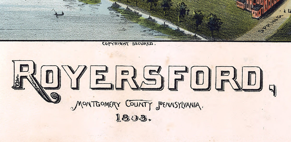 1893 Panoramic Map of Royersford Montgomery County Pennsylvania