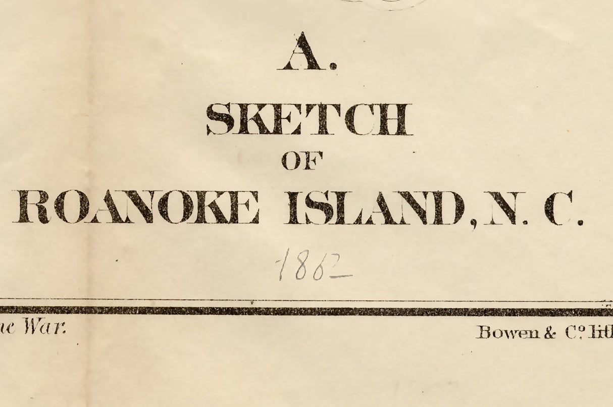 1862 Map of Roanoke Island North Carolina