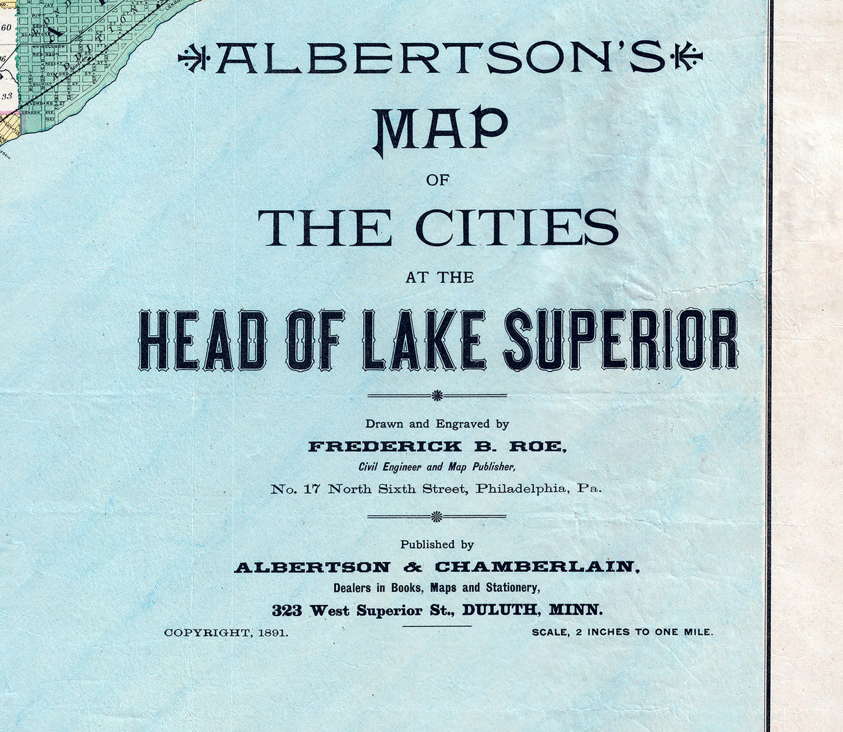 1891 Map of the City of Superior and The Head Of Lake Superior
