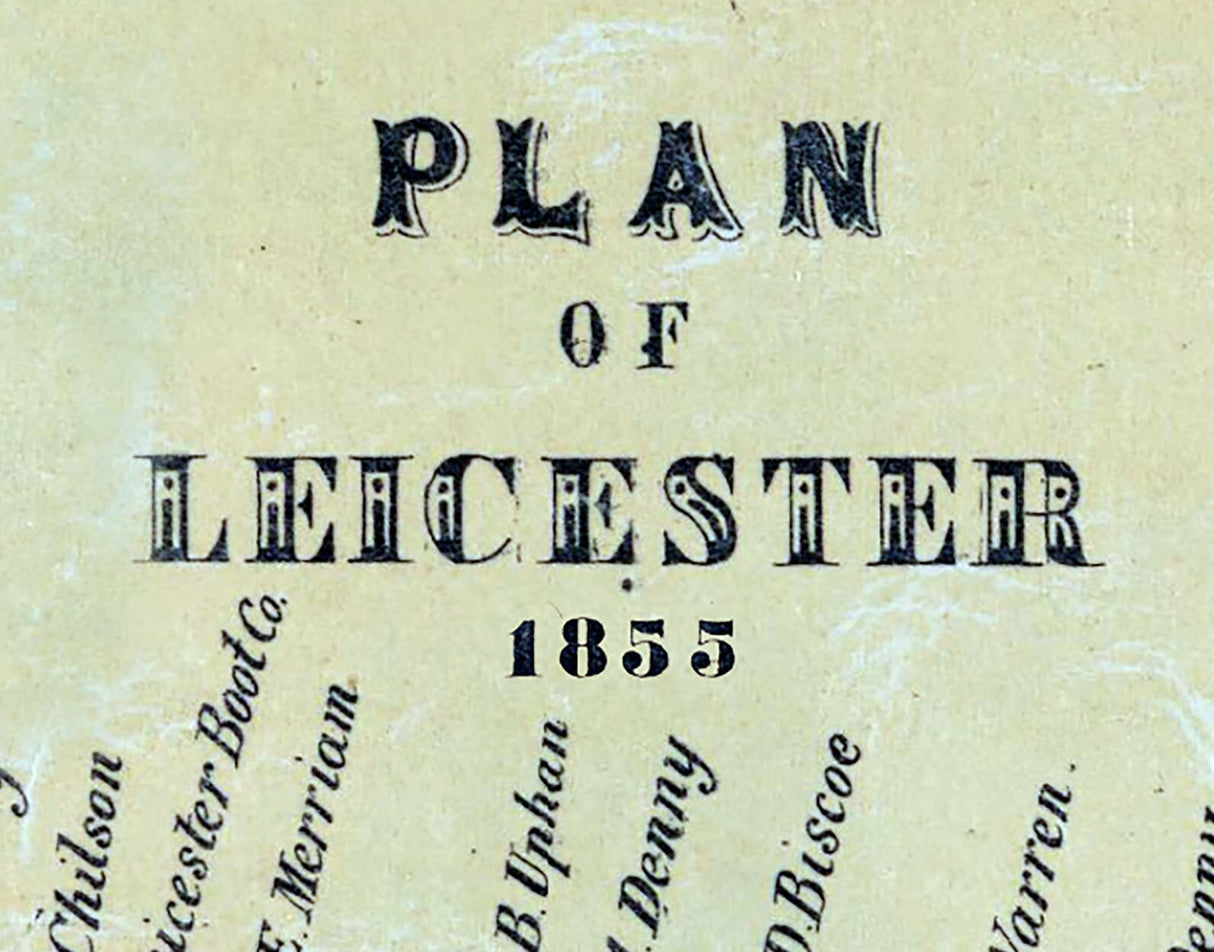 1855 Town Map of Leicester Worcester County Massachusetts