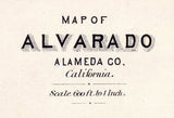 1878 Map of Alvarado Alameda County California