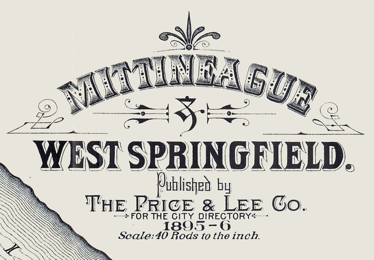 1895 Map of Mittineague and West Springfield Maine