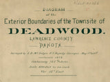 1878 Map of Deadwood Lawrence County Dakota