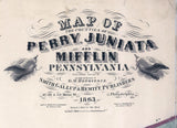 1863 Map of Perry Juniata and Mifflin County Pennsylvania