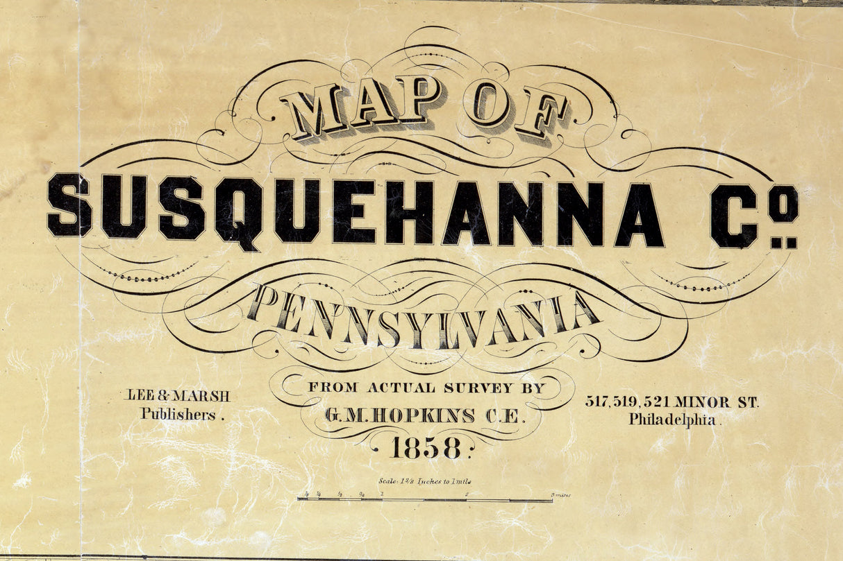 1858 Map of Susquehanna County Pa from actual surveys