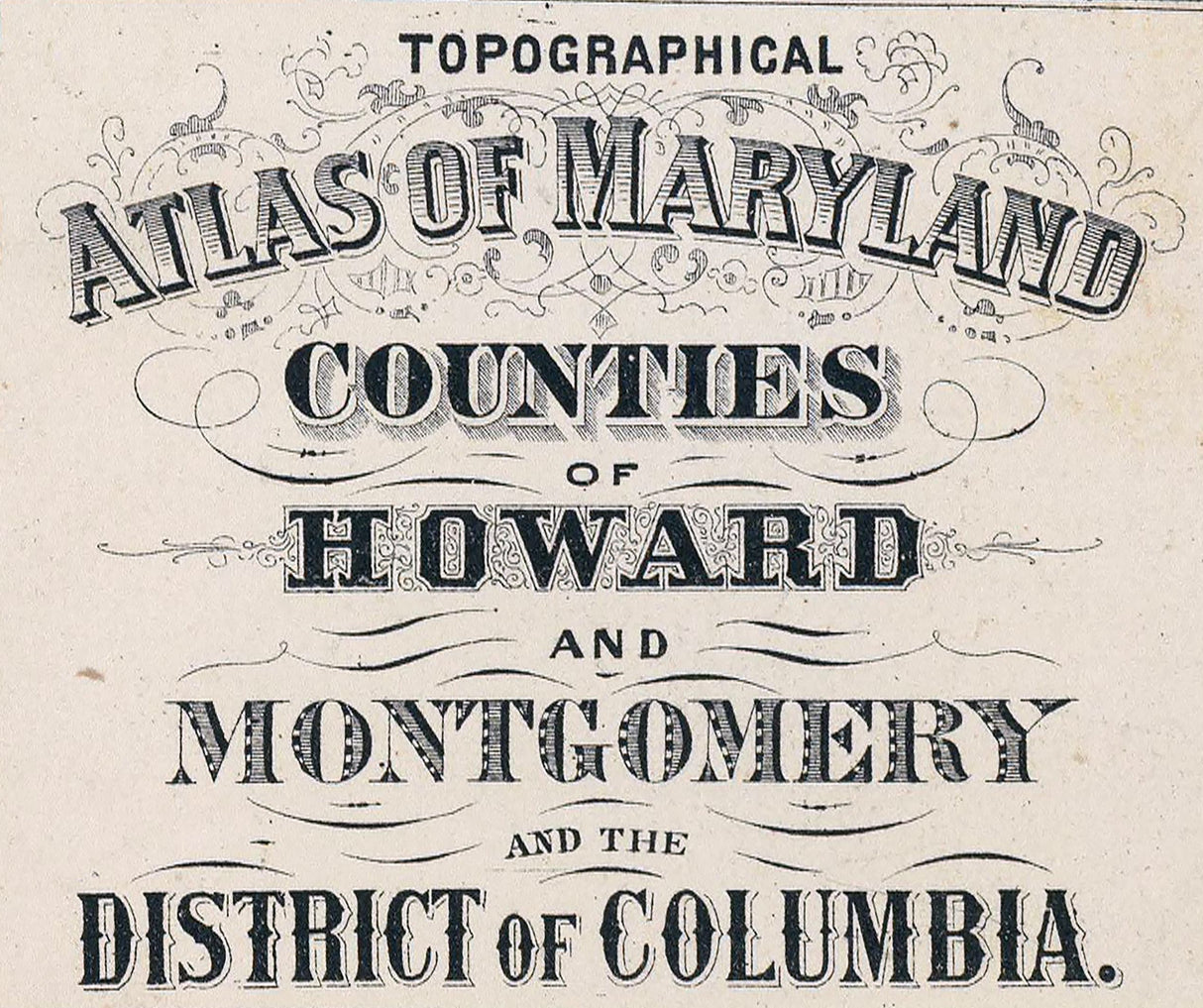 1873 Map of Howard and Montgomery County Maryland District of Columbia