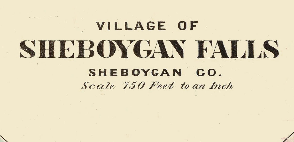 1878 Town Map of Sheboygan Falls Wisconsin