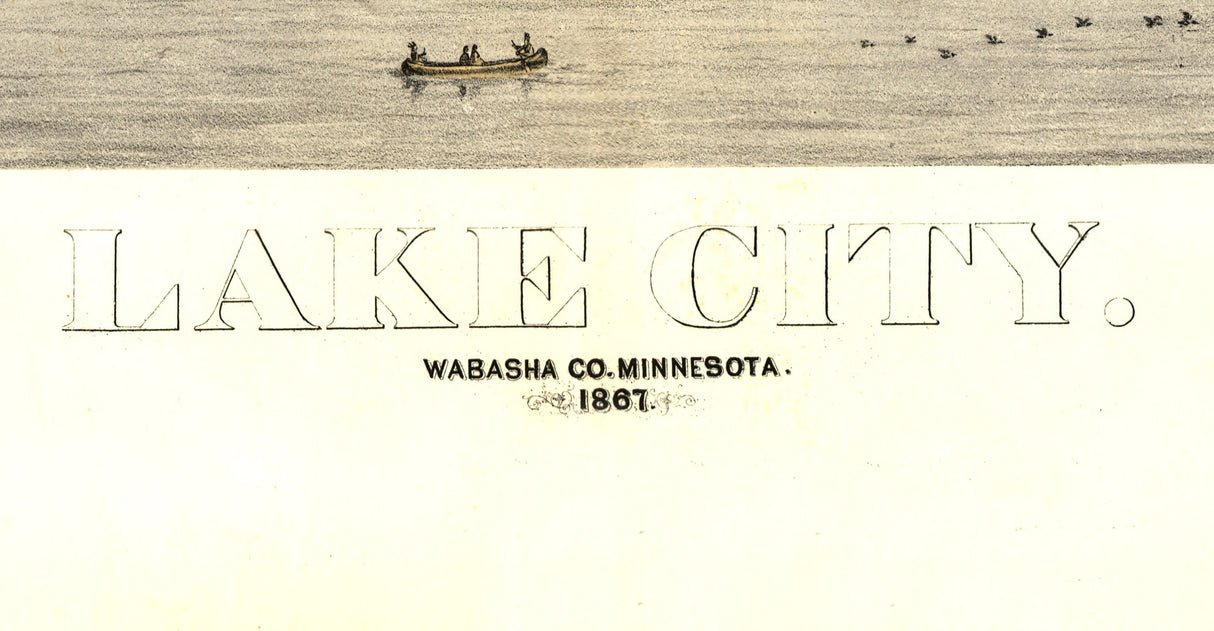 1867 Panoramic Map of Lake City Wabasha County Minnesota