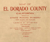 1909 Map of El Dorado County California