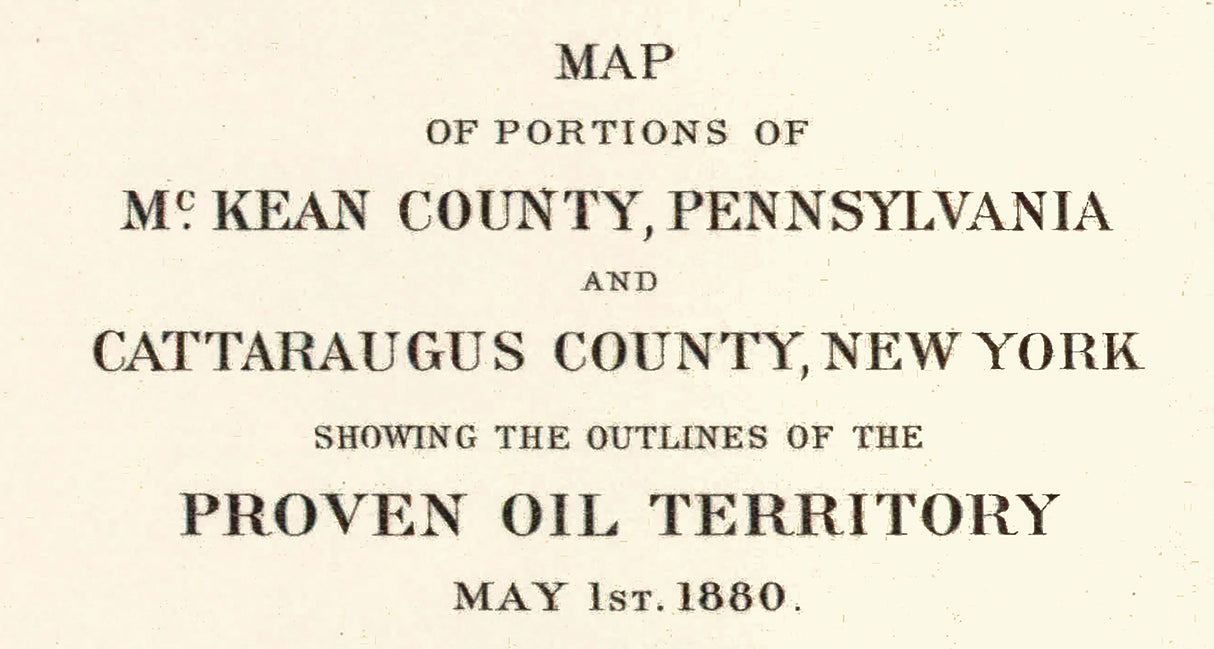 1880 Map of the McKean County Pennsylvania Oil District