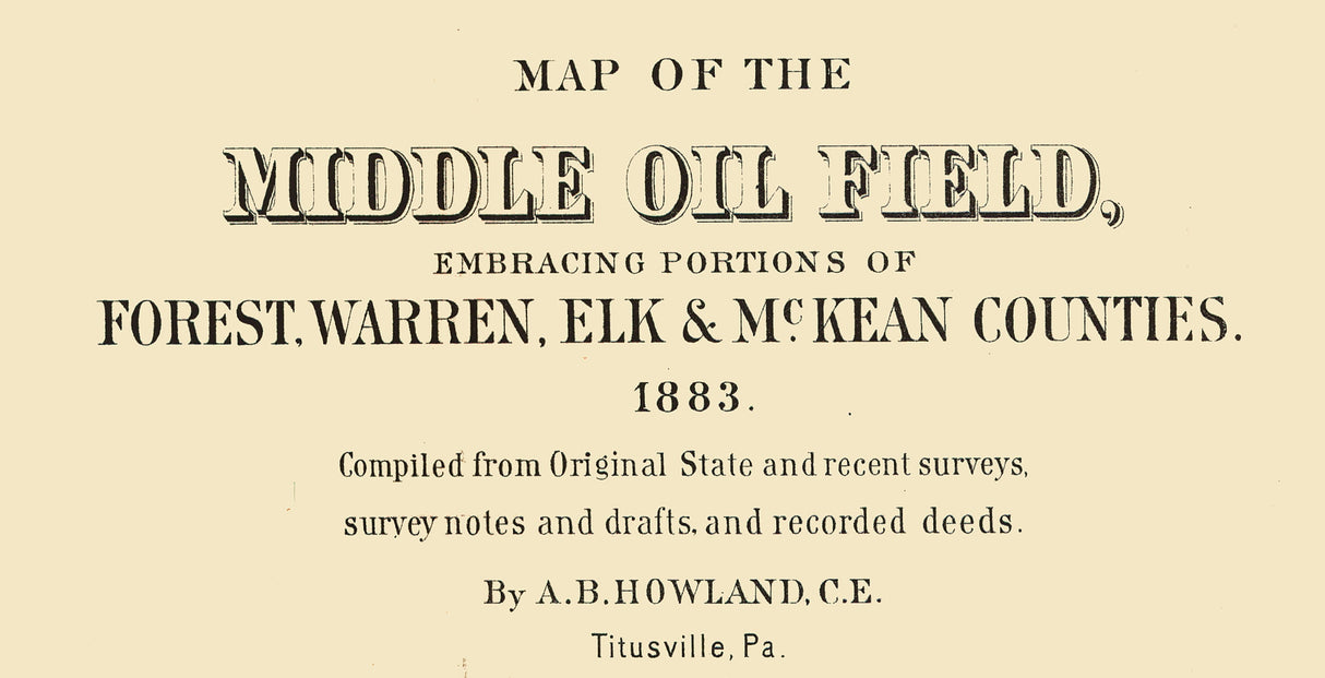 1883 Map of Middle Oil Field Forest Warren Elk and McKean County Pennsylvania