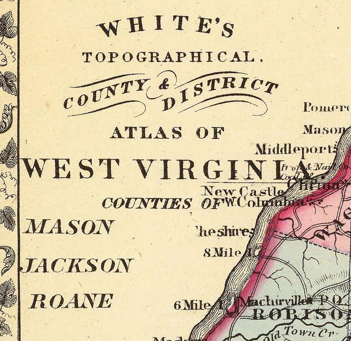 1873 Map of Mason Jackson and Roane County West Virginia