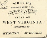 1873 Map of Wyoming and McDowell County West Virginia