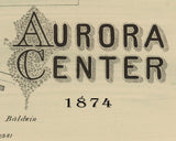 1874 Map of Aurora Center Portage County Ohio