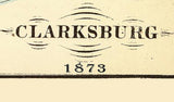 1873 Map of Clarksburg West Virginia