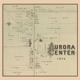 1874 Map of Aurora Center Portage County Ohio